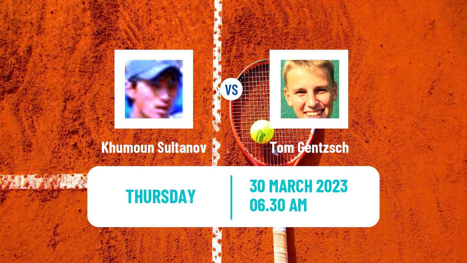 Tennis ITF Tournaments Khumoun Sultanov - Tom Gentzsch