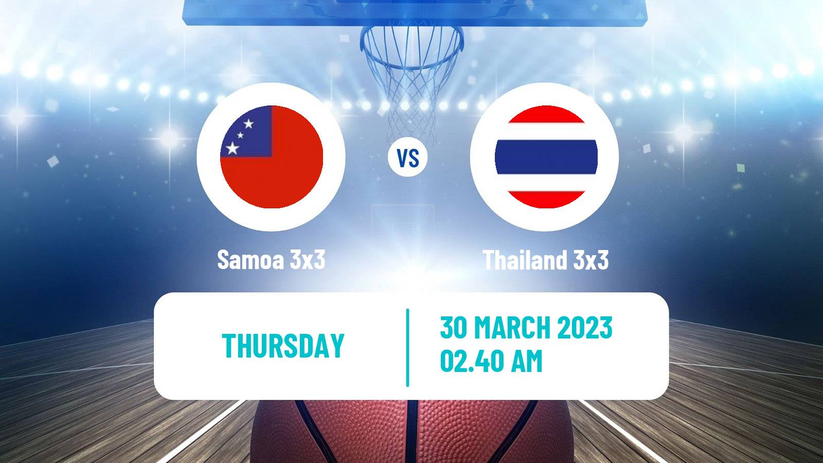 Basketball Asia Cup 3x3 Samoa 3x3 - Thailand 3x3