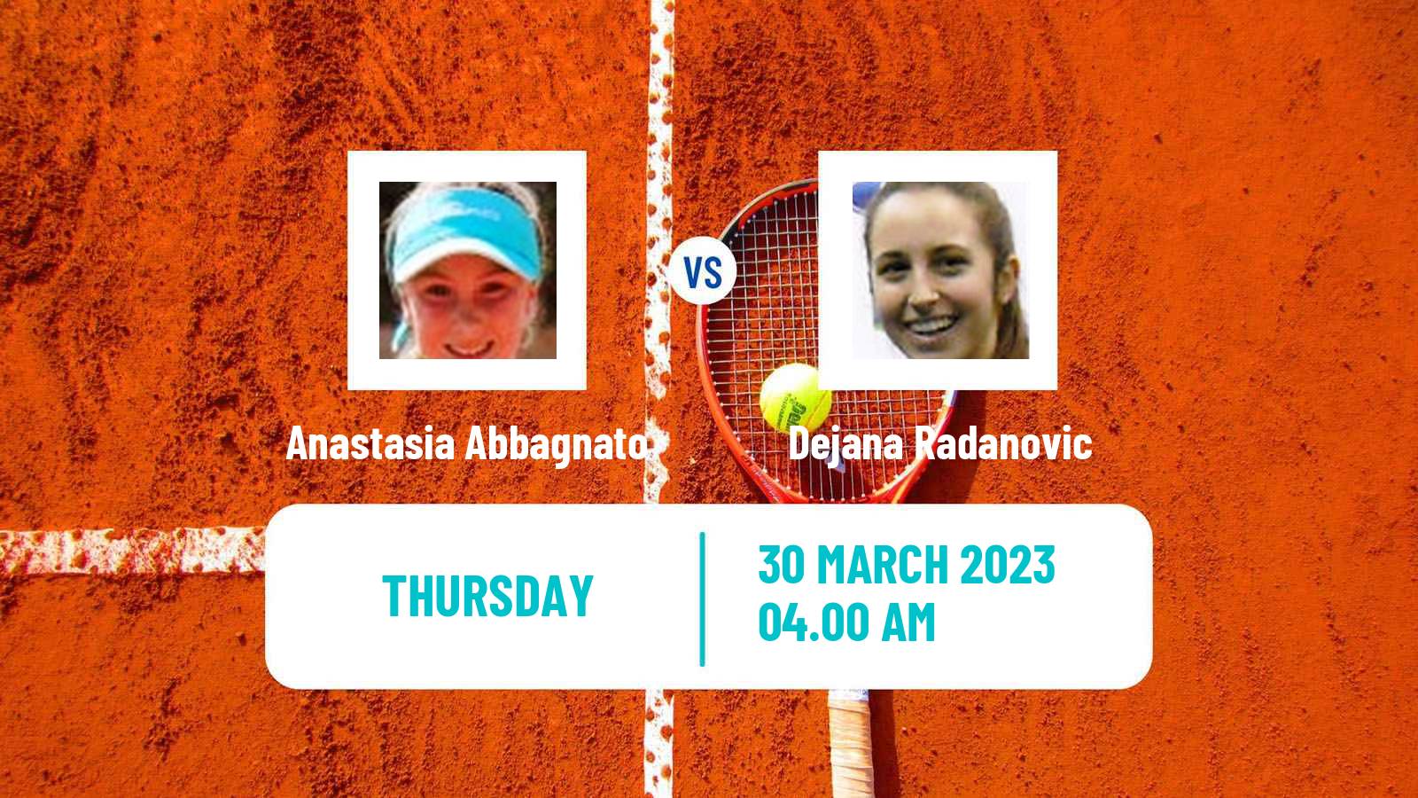 Tennis ITF Tournaments Anastasia Abbagnato - Dejana Radanovic