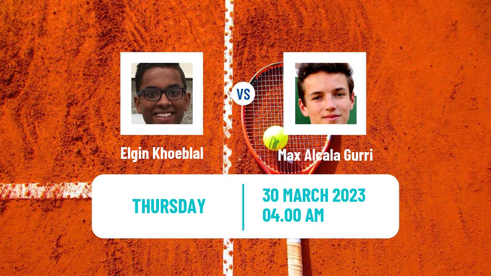 Tennis ITF Tournaments Elgin Khoeblal - Max Alcala Gurri