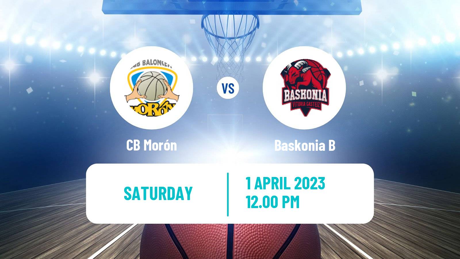 Basketball Spanish LEB Plata Morón - Baskonia B