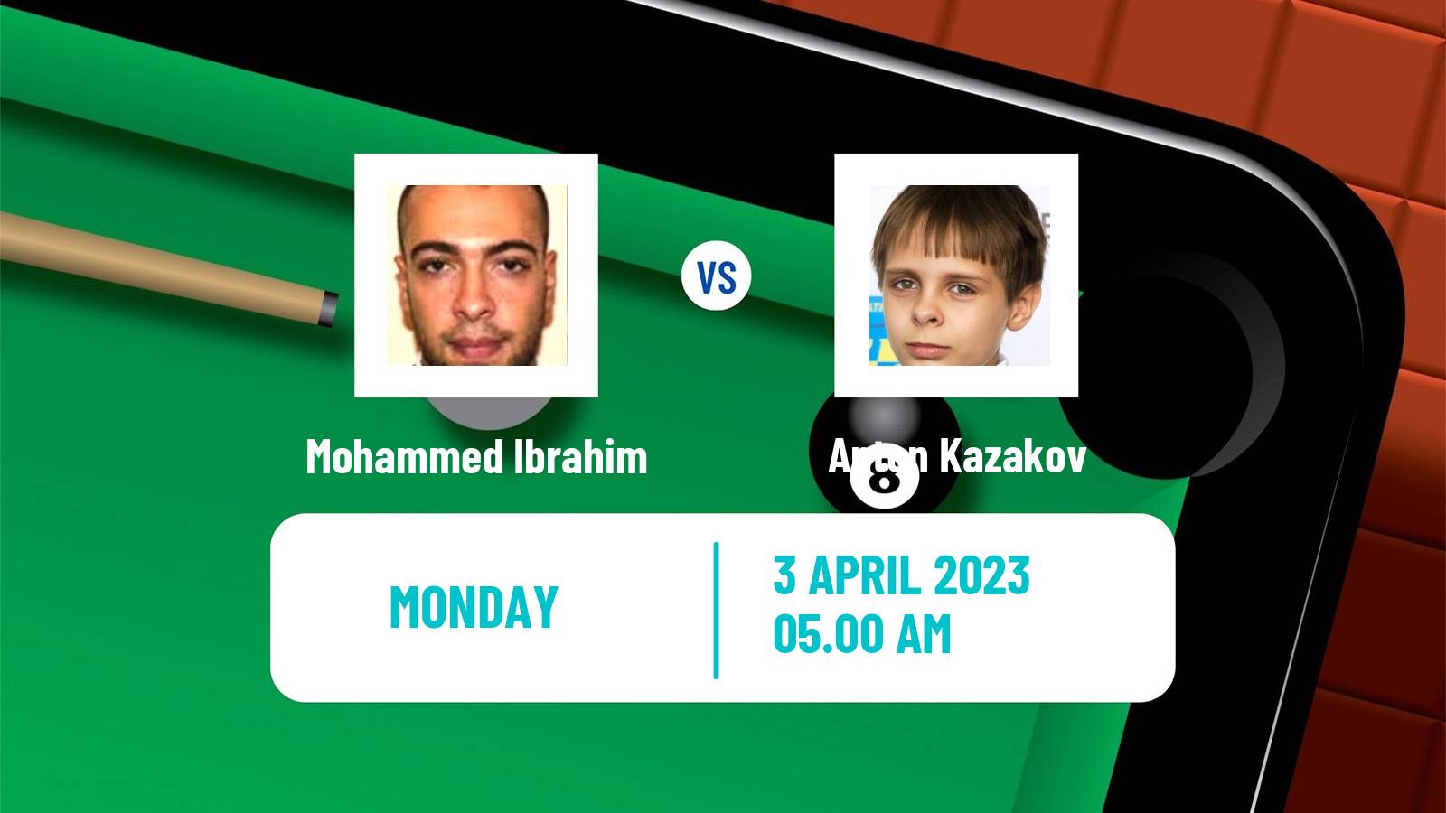 Snooker Snooker Mohammed Ibrahim - Anton Kazakov