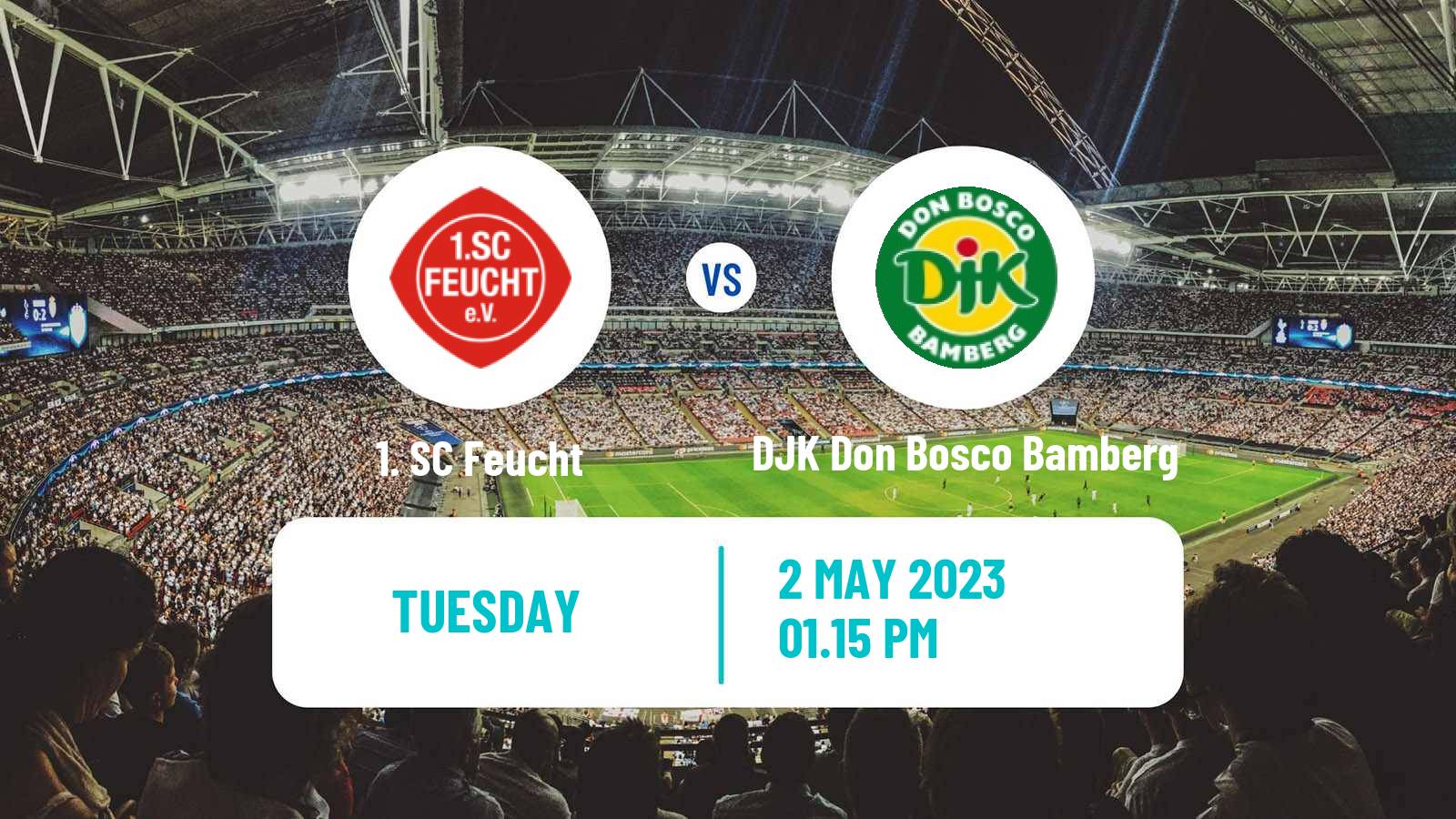 Soccer German Oberliga Bayern Nord Feucht - DJK Don Bosco Bamberg