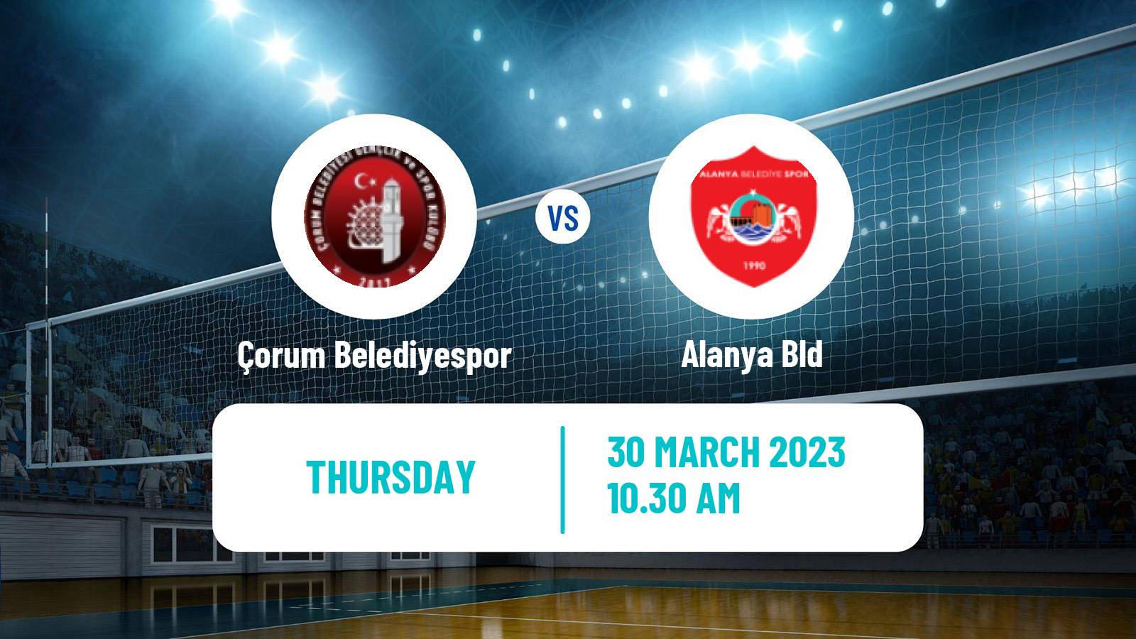 Volleyball Turkish 1 Ligi Volleyball Çorum Belediyespor - Alanya Bld