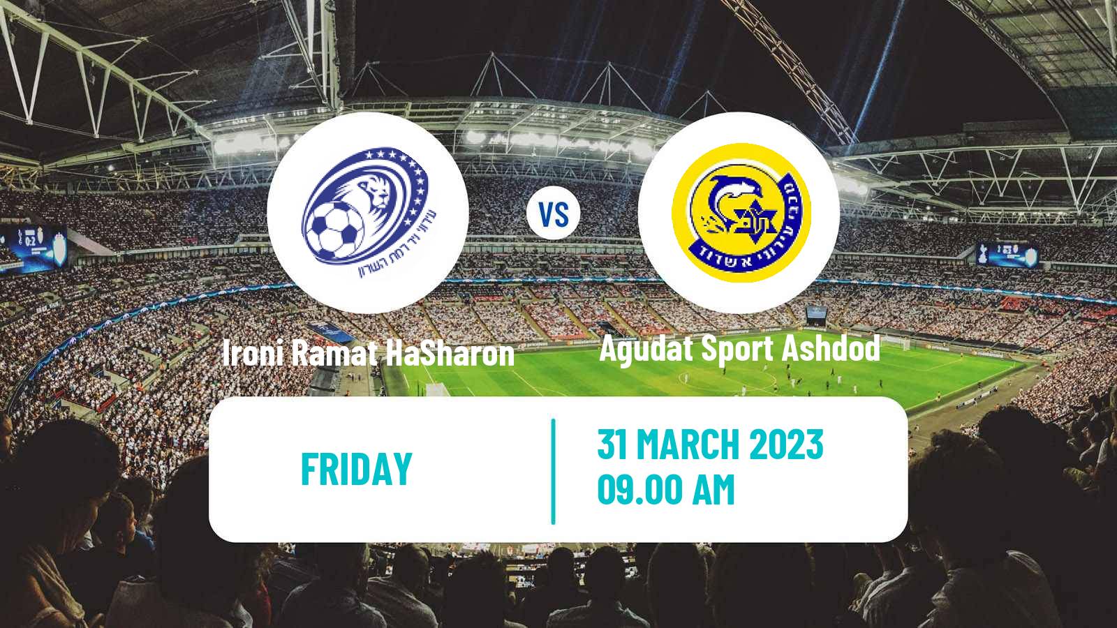 Soccer Israeli Liga Leumit Ironi Ramat HaSharon - Agudat Sport Ashdod