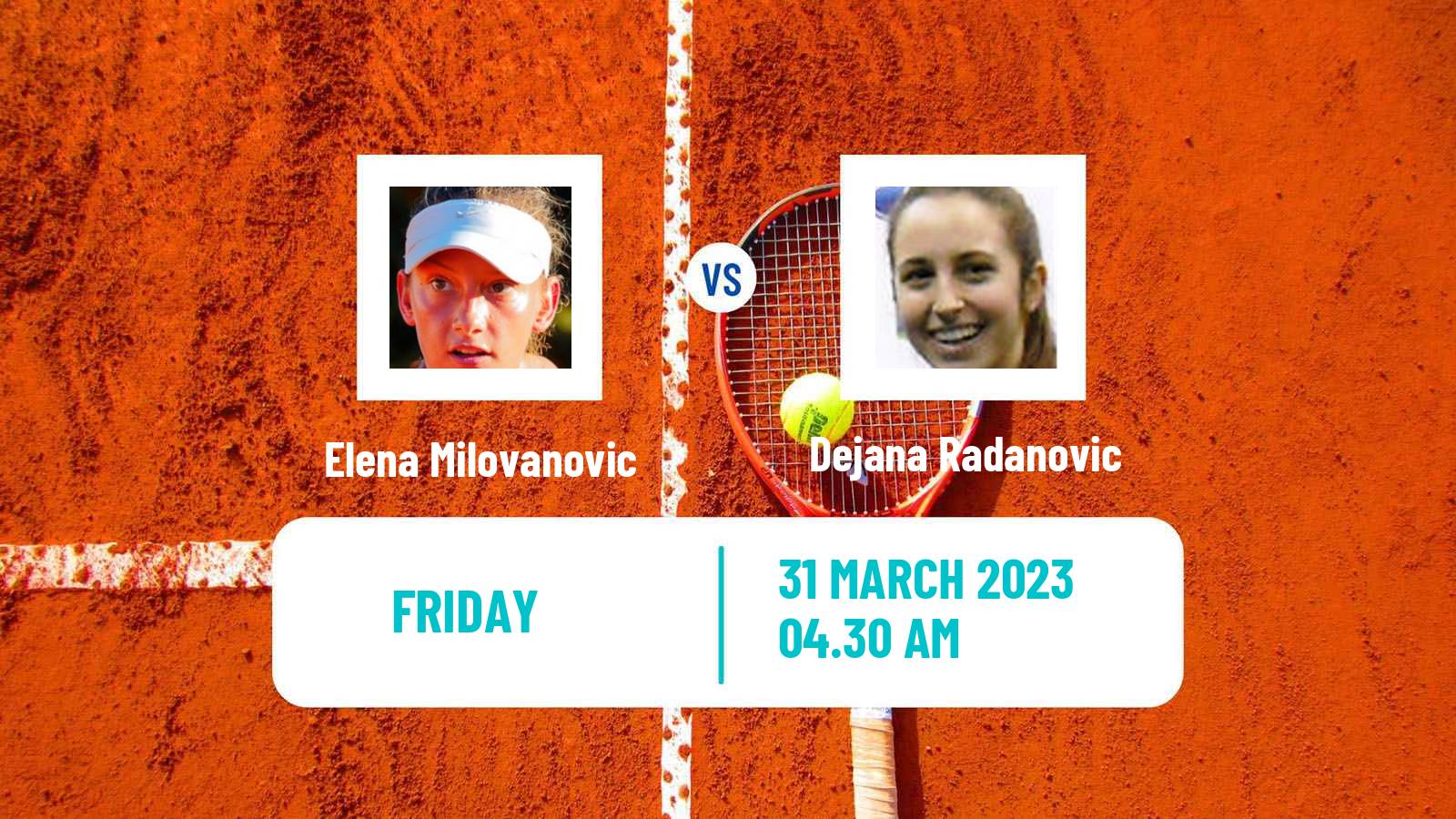 Tennis ITF Tournaments Elena Milovanovic - Dejana Radanovic