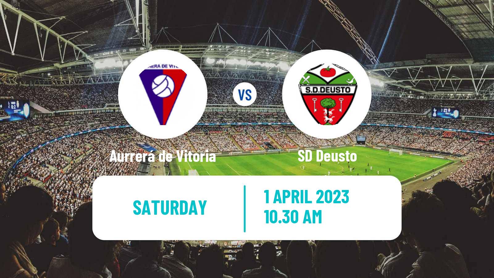 Soccer Spanish Tercera RFEF - Group 4 Aurrerá de Vitoria - Deusto