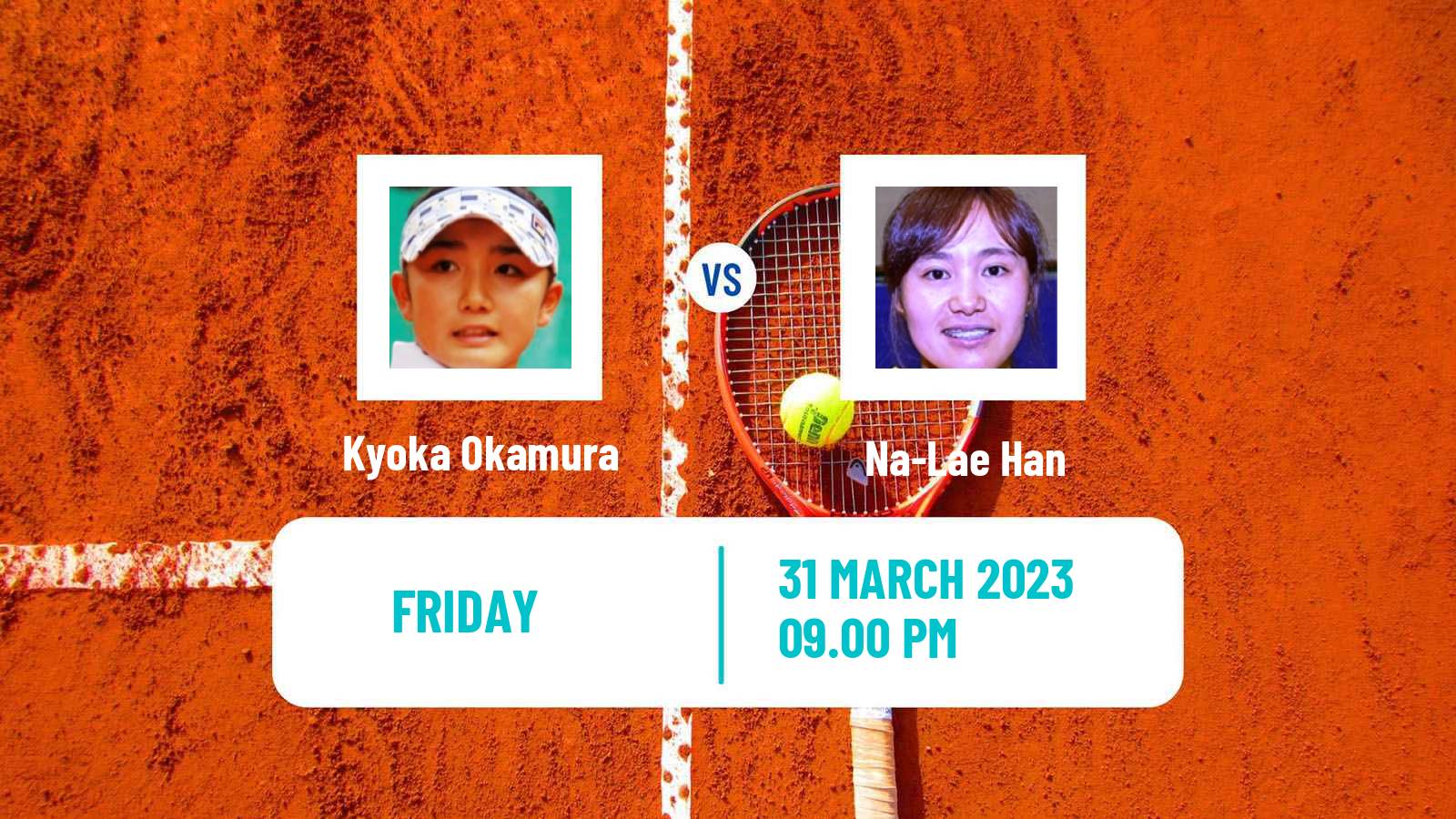 Tennis ITF Tournaments Kyoka Okamura - Na-Lae Han
