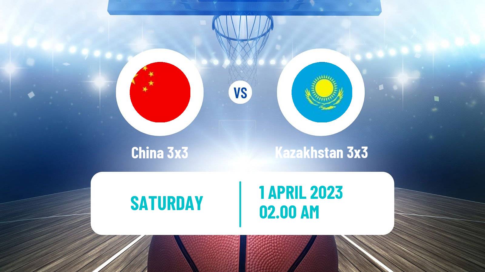 Basketball Asia Cup 3x3 China 3x3 - Kazakhstan 3x3