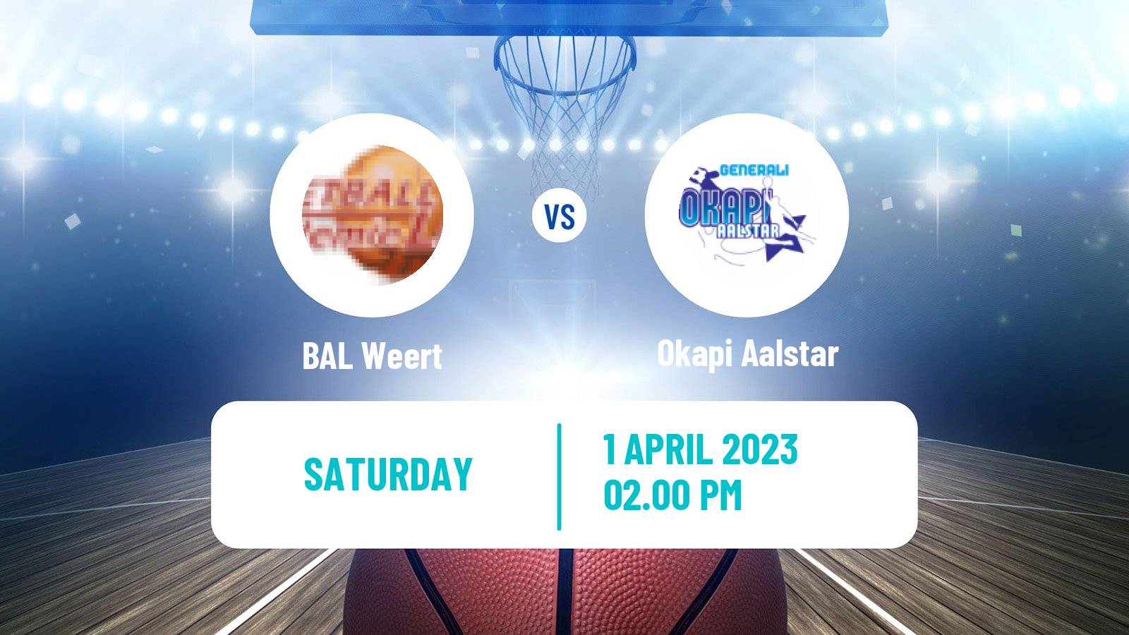 Basketball BNXT League BAL Weert - Okapi Aalstar