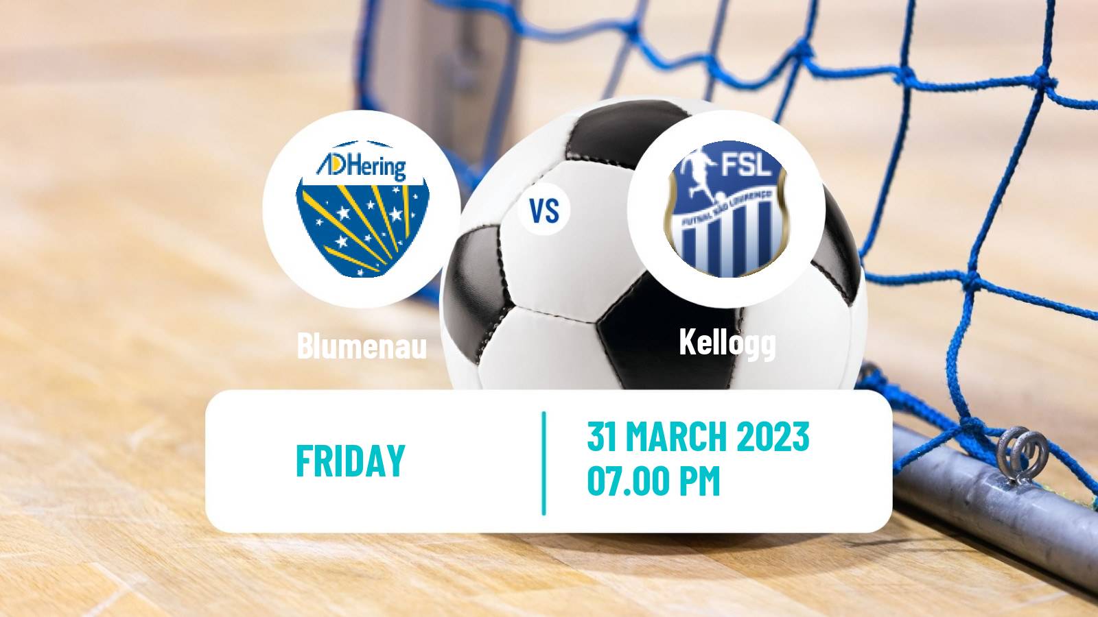 Futsal Brazilian Liga Futsal Blumenau - Kellogg