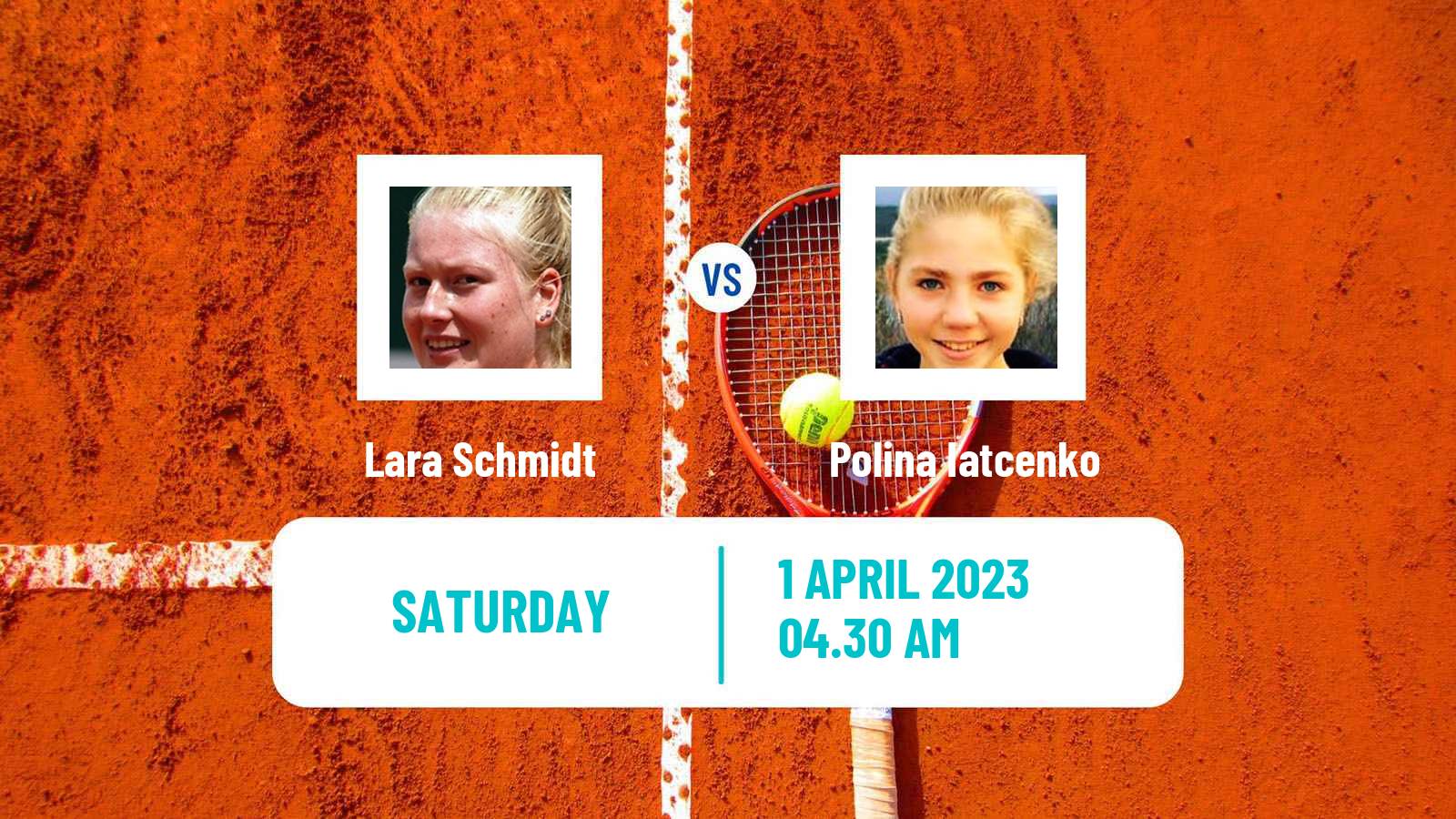 Tennis ITF Tournaments Lara Schmidt - Polina Iatcenko