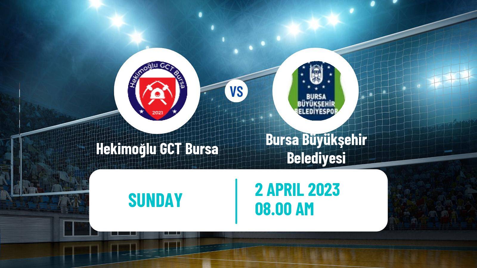 Volleyball Turkish Efeler Ligi Volleyball Hekimoğlu GCT Bursa - Bursa Büyükşehir Belediyesi