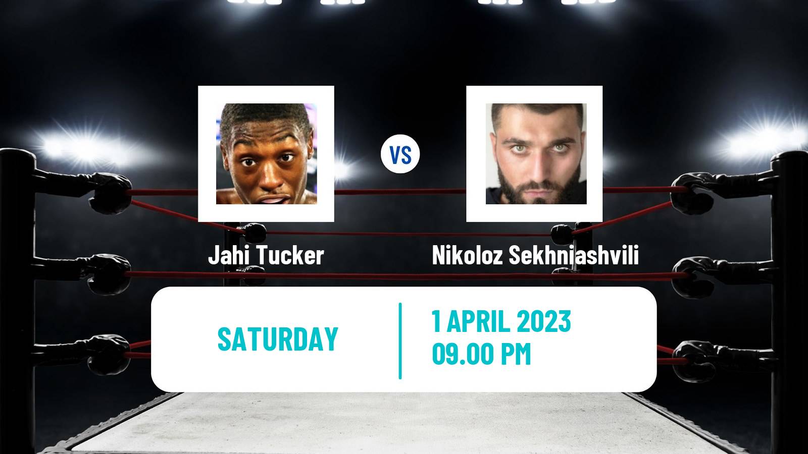 Boxing Boxing Jahi Tucker - Nikoloz Sekhniashvili