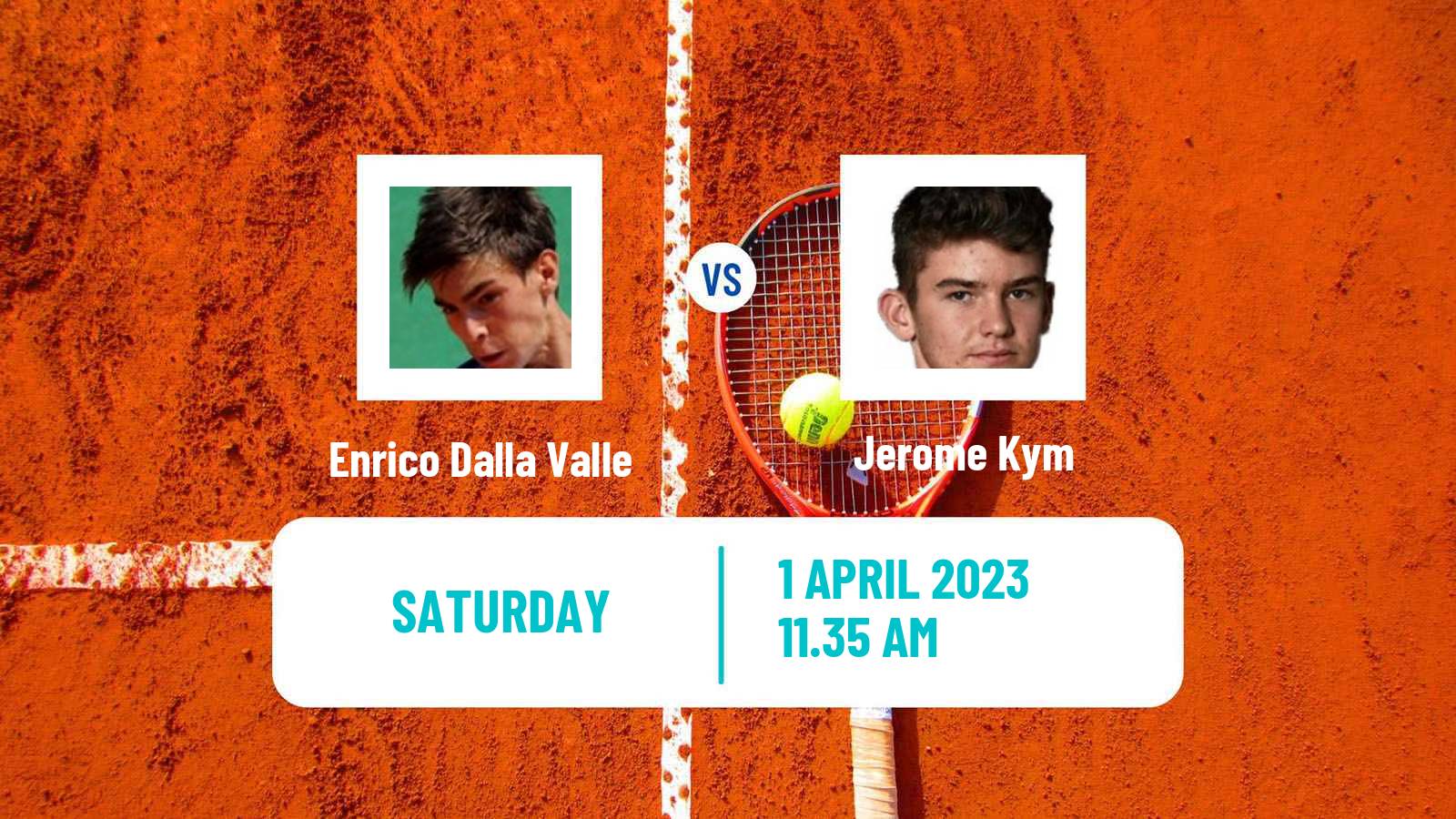 Tennis ITF Tournaments Enrico Dalla Valle - Jerome Kym
