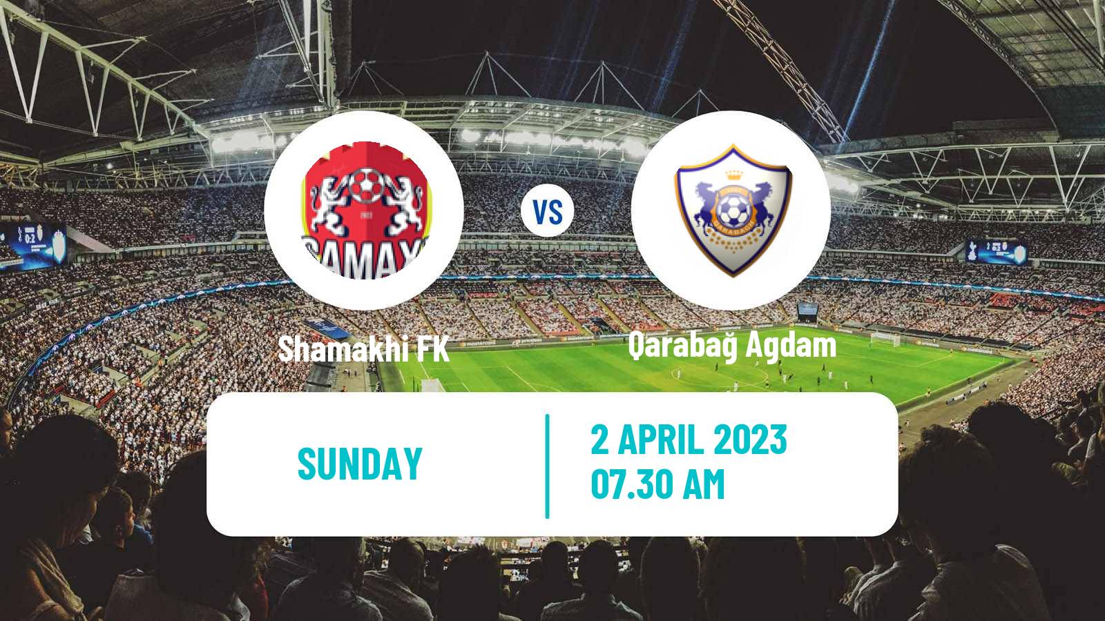 Soccer Azerbaijan Premier League Shamakhi - Qarabağ Agdam