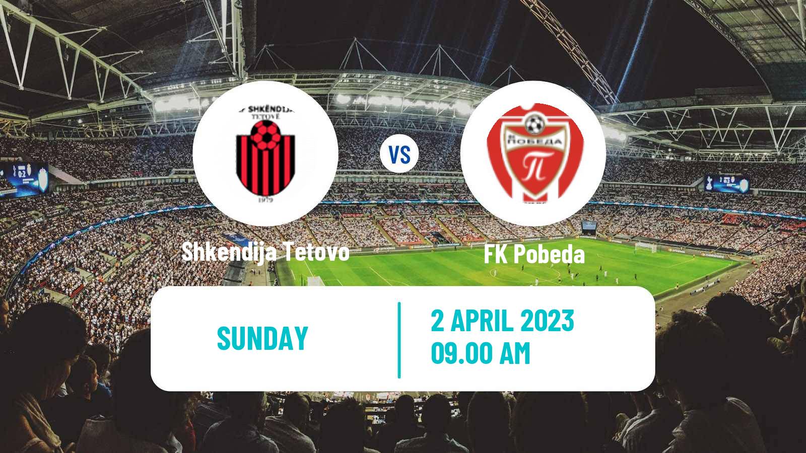 Soccer North Macedonian 1 MFL Shkendija Tetovo - Pobeda