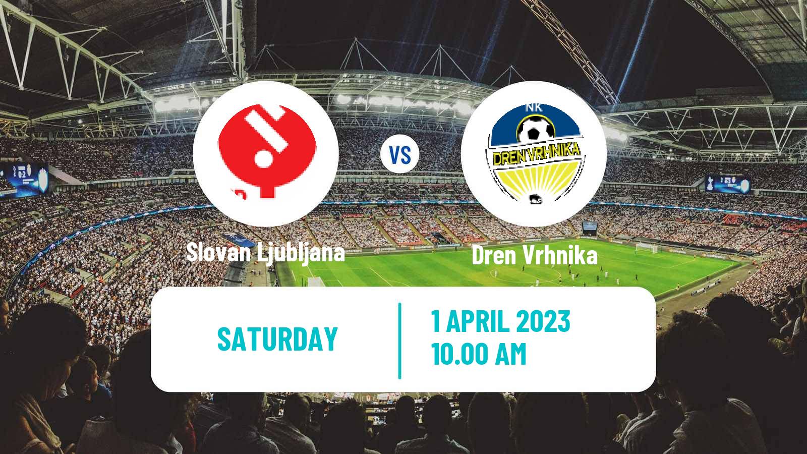 Soccer Slovenian 3 SNL West Slovan Ljubljana - Dren Vrhnika
