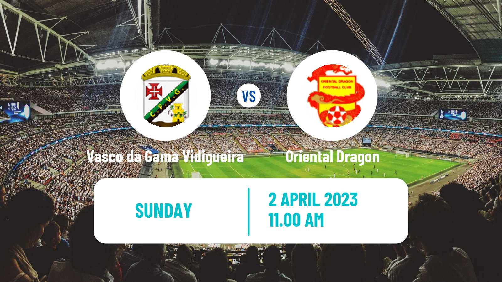 Soccer Campeonato de Portugal Vasco da Gama Vidigueira - Oriental Dragon
