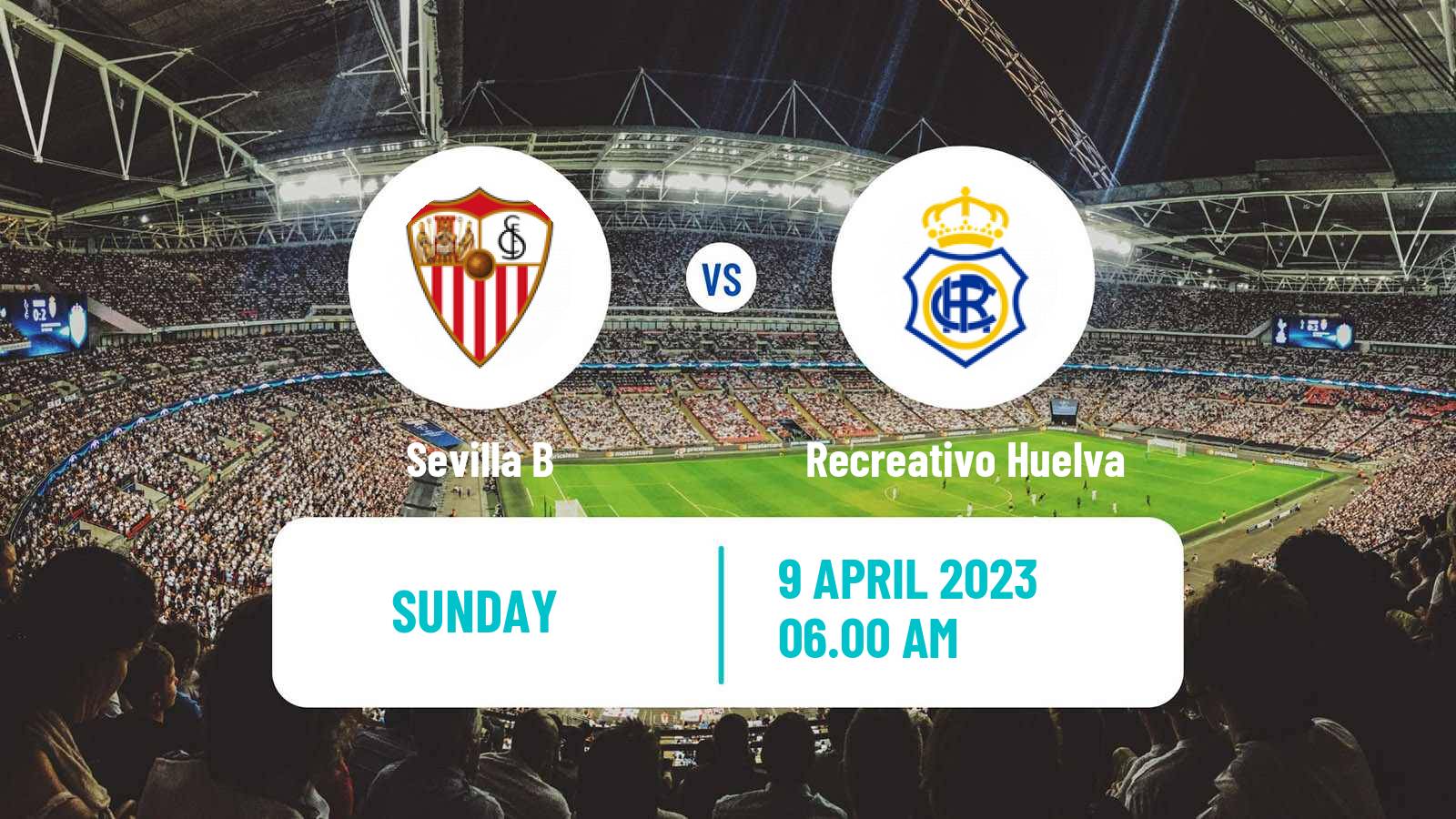 Soccer Spanish Segunda RFEF - Group 4 Sevilla B - Recreativo Huelva