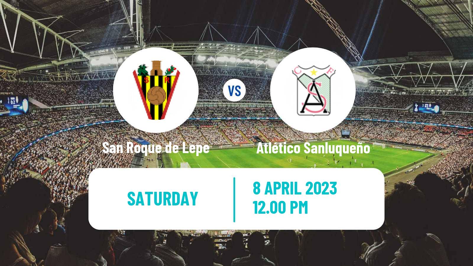 Soccer Spanish Segunda RFEF - Group 4 San Roque de Lepe - Atlético Sanluqueño