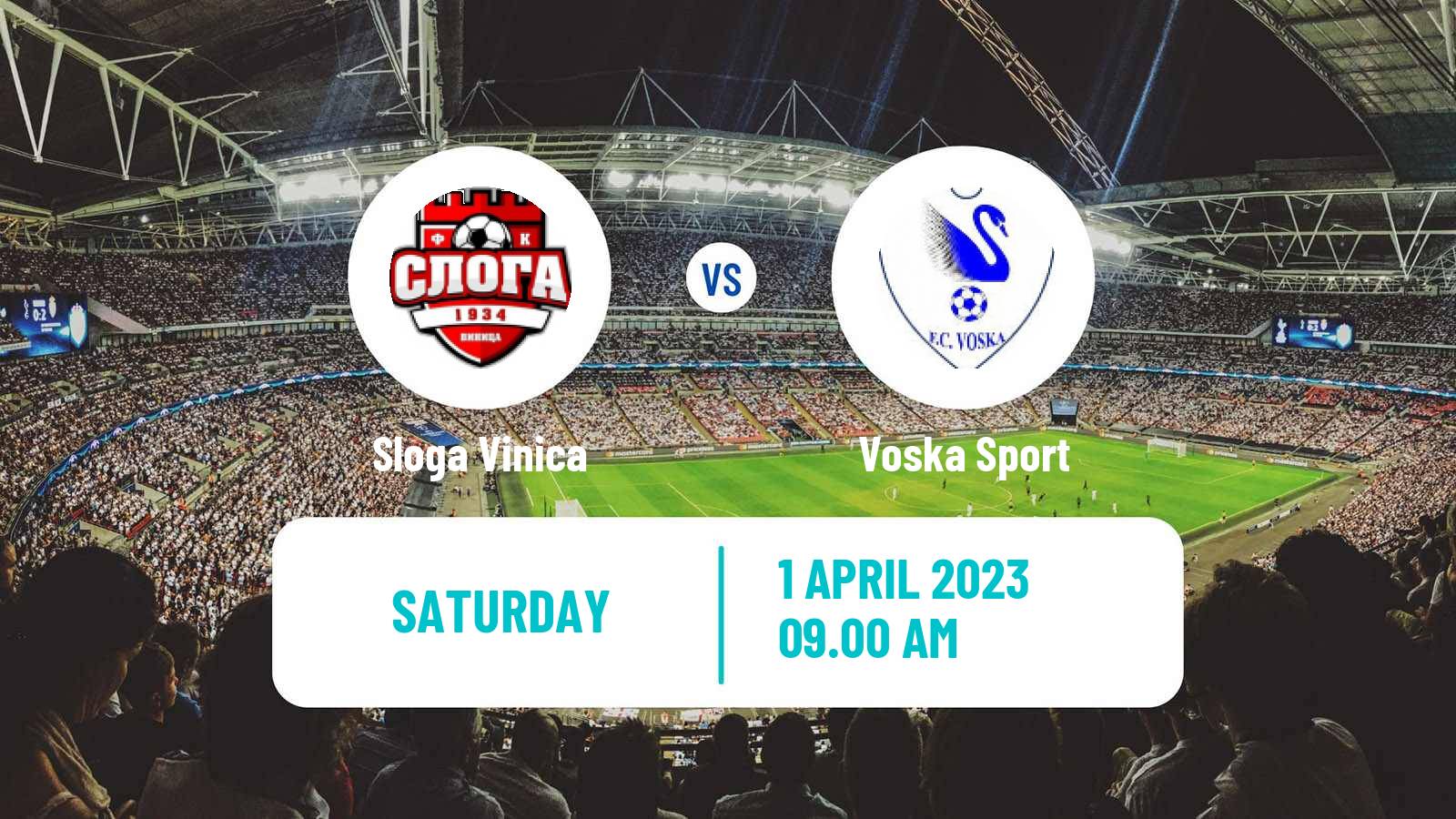 Soccer North Macedonian 2 MFL Sloga Vinica - Voska Sport