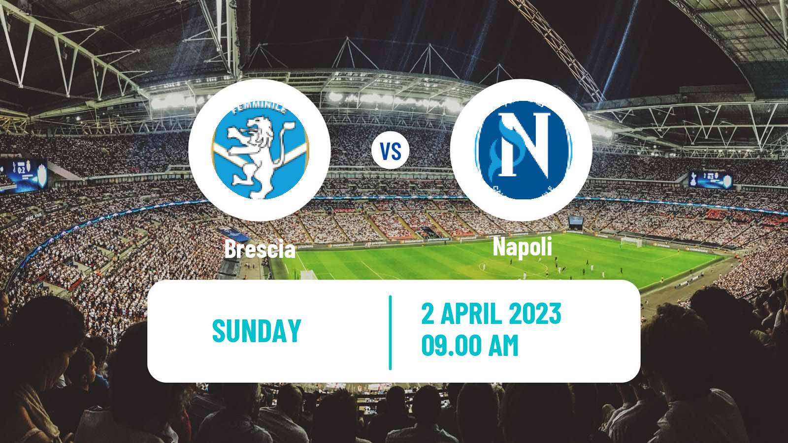 Soccer Italian Serie B Women Brescia - Napoli