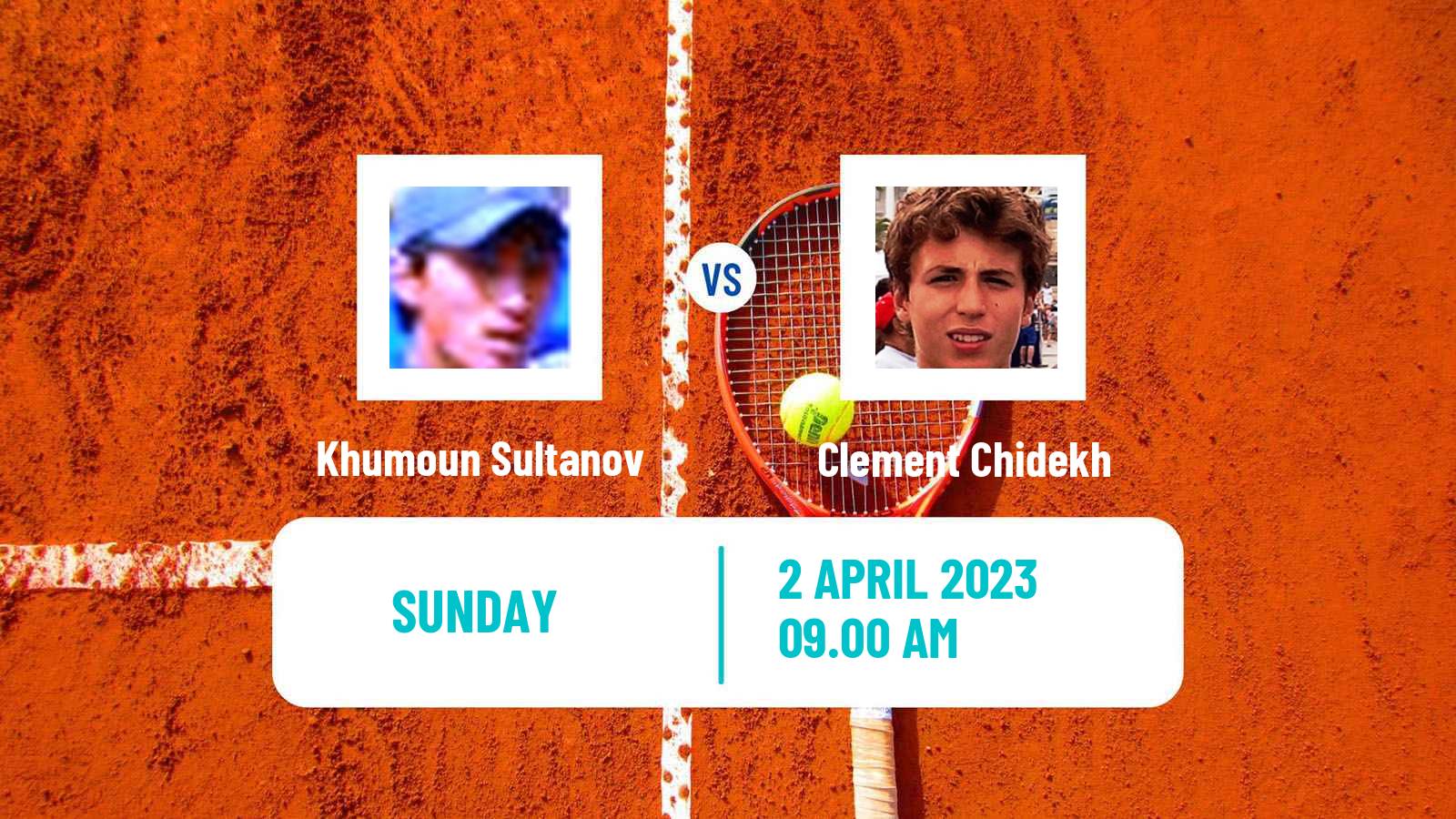 Tennis ITF Tournaments Khumoun Sultanov - Clement Chidekh