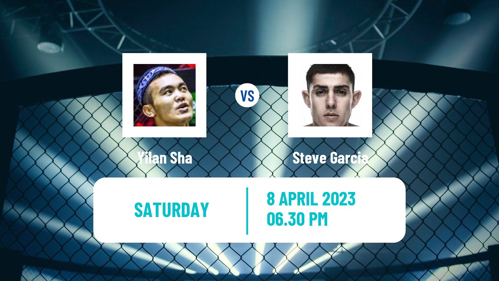 MMA MMA Yilan Sha - Steve Garcia