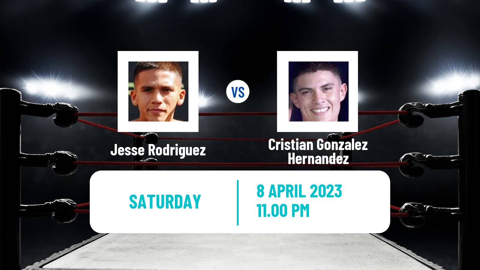 Boxing Boxing Jesse Rodriguez - Cristian Gonzalez Hernandez