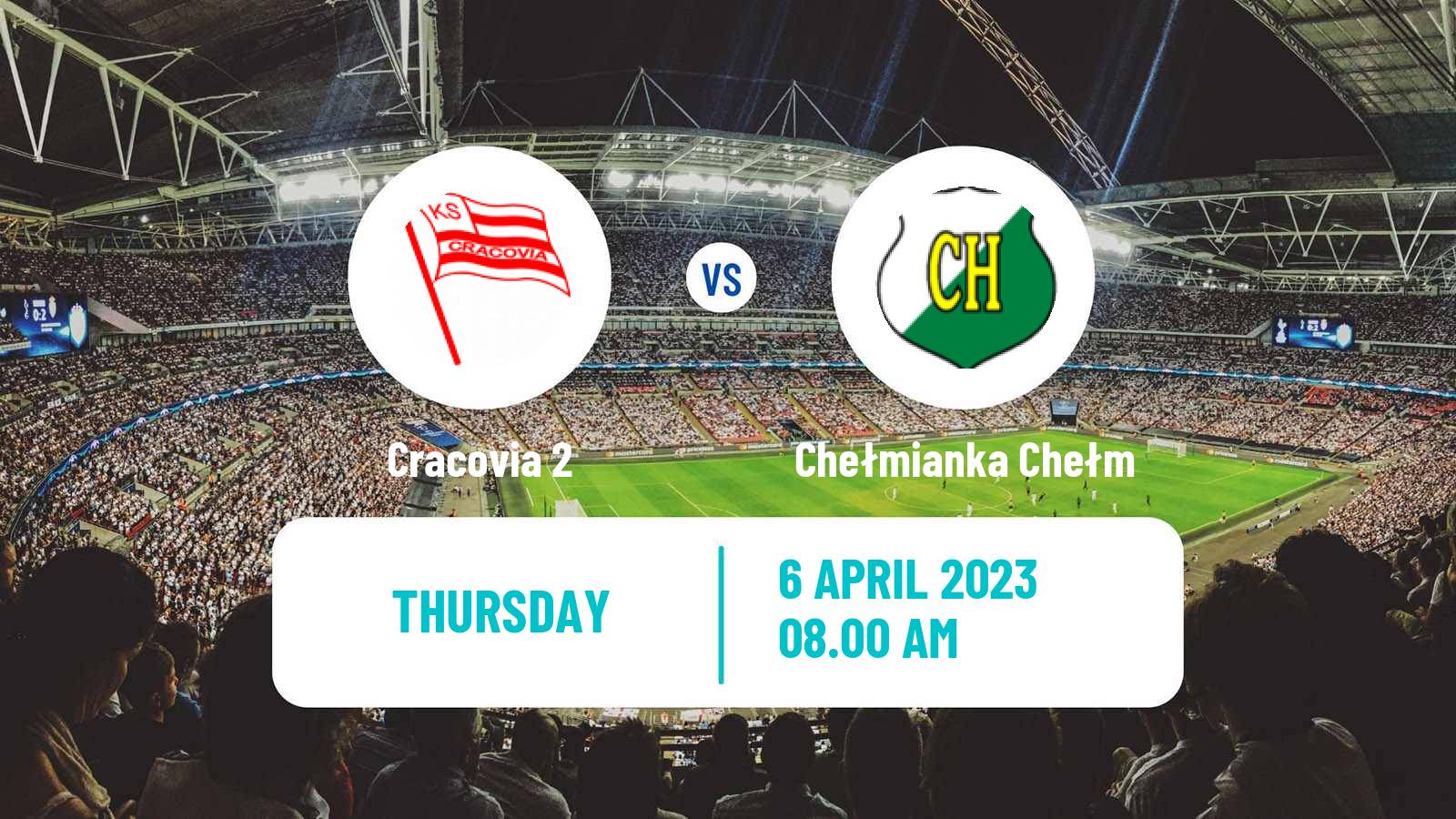 Soccer Polish Division 3 - Group IV Cracovia 2 - Chełmianka Chełm