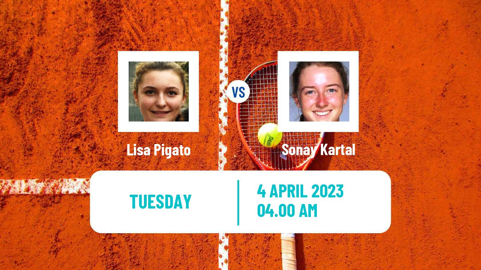 Tennis ITF Tournaments Lisa Pigato - Sonay Kartal