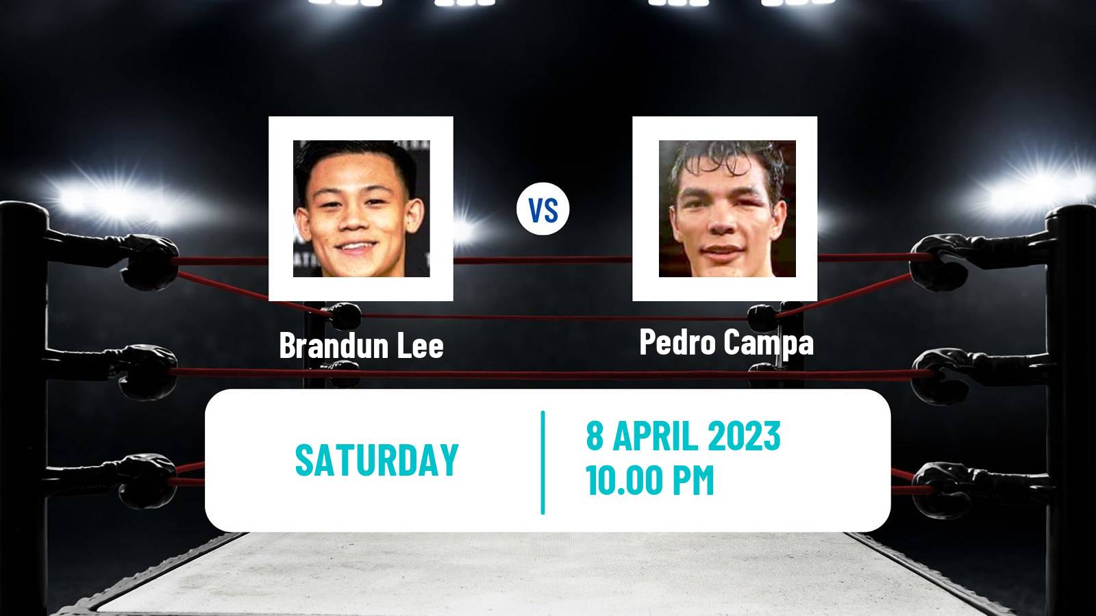 Boxing Boxing Brandun Lee - Pedro Campa