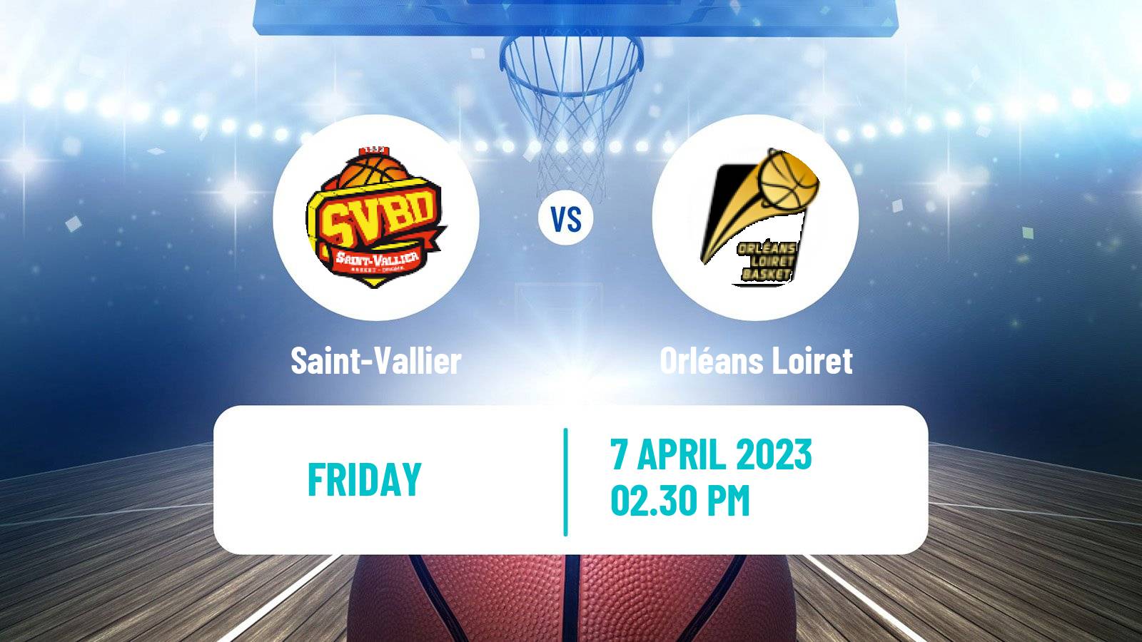 Basketball French LNB Pro B Saint-Vallier - Orléans Loiret
