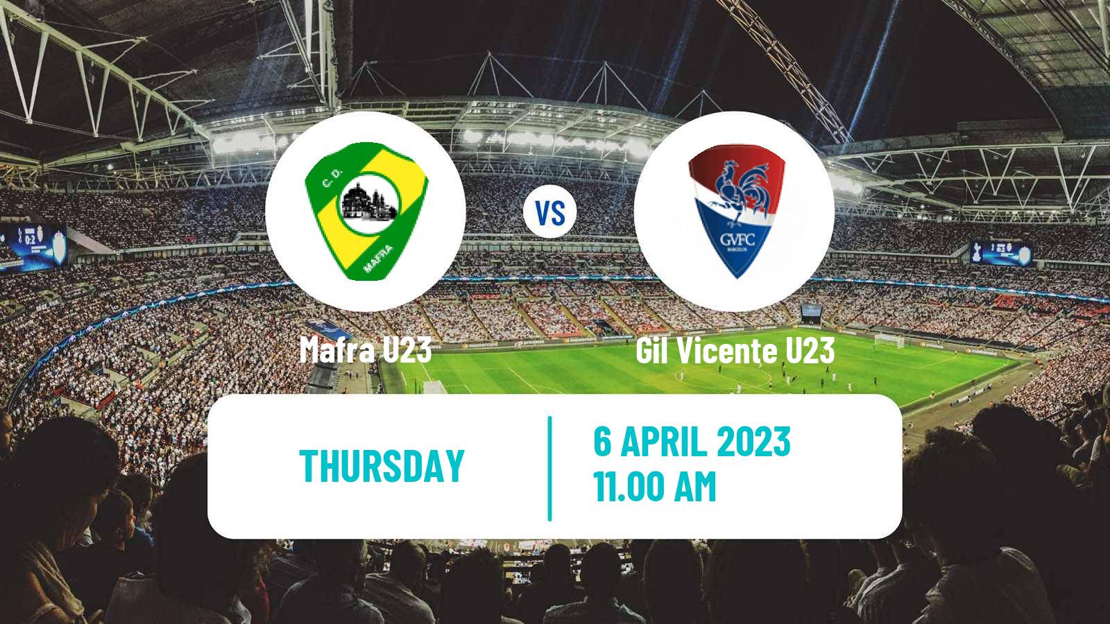 Soccer Portuguese Liga Revelacao U23 Mafra U23 - Gil Vicente U23