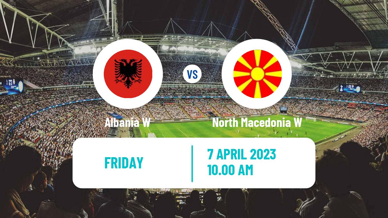 Soccer Friendly International Women Albania W - North Macedonia W
