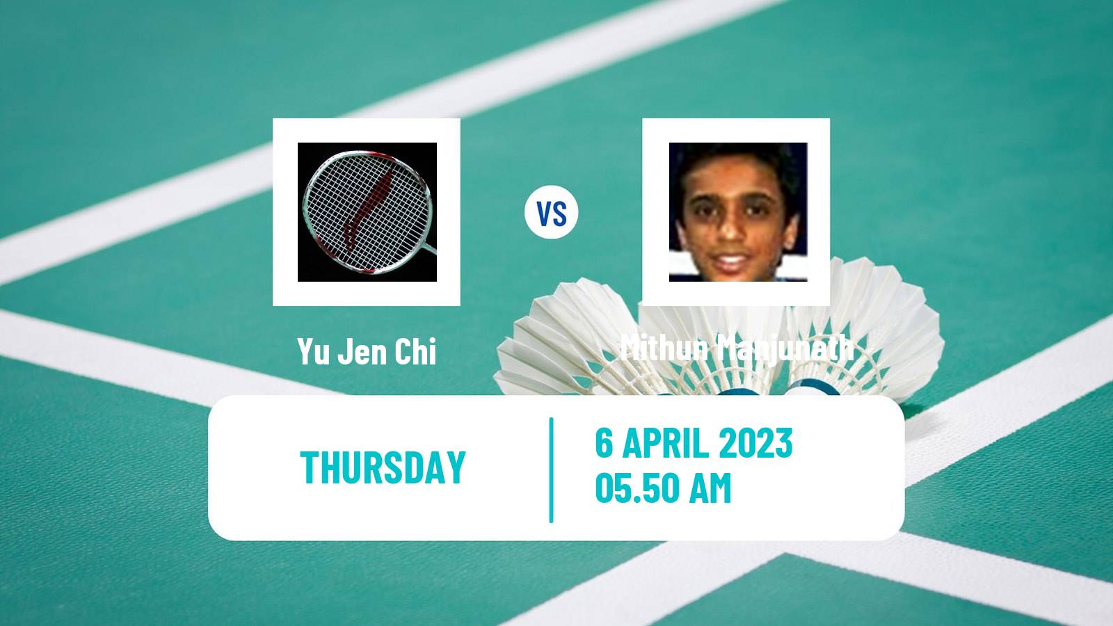 Badminton Badminton Yu Jen Chi - Mithun Manjunath