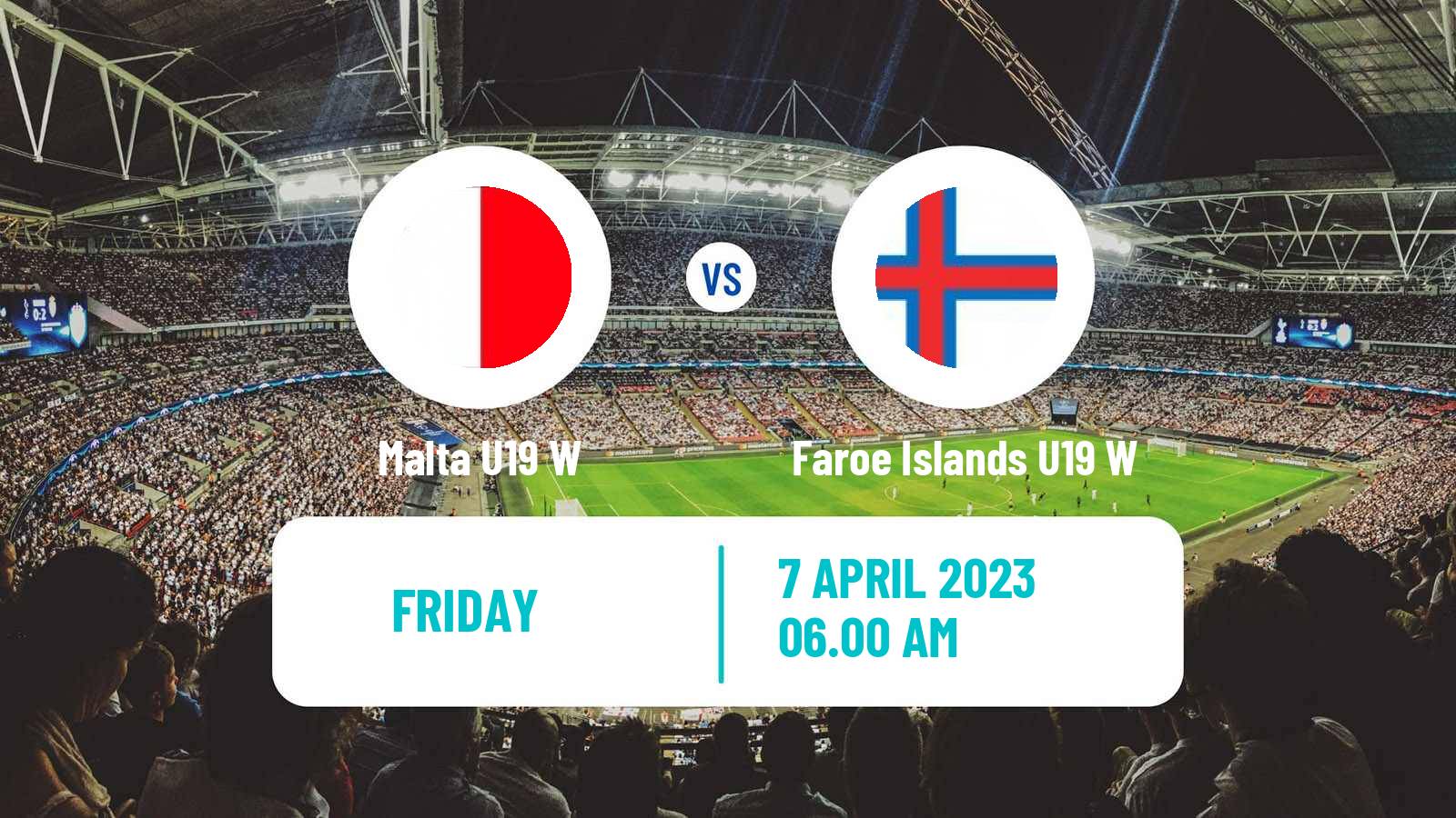 Soccer UEFA Euro U19 Women Malta U19 W - Faroe Islands U19 W