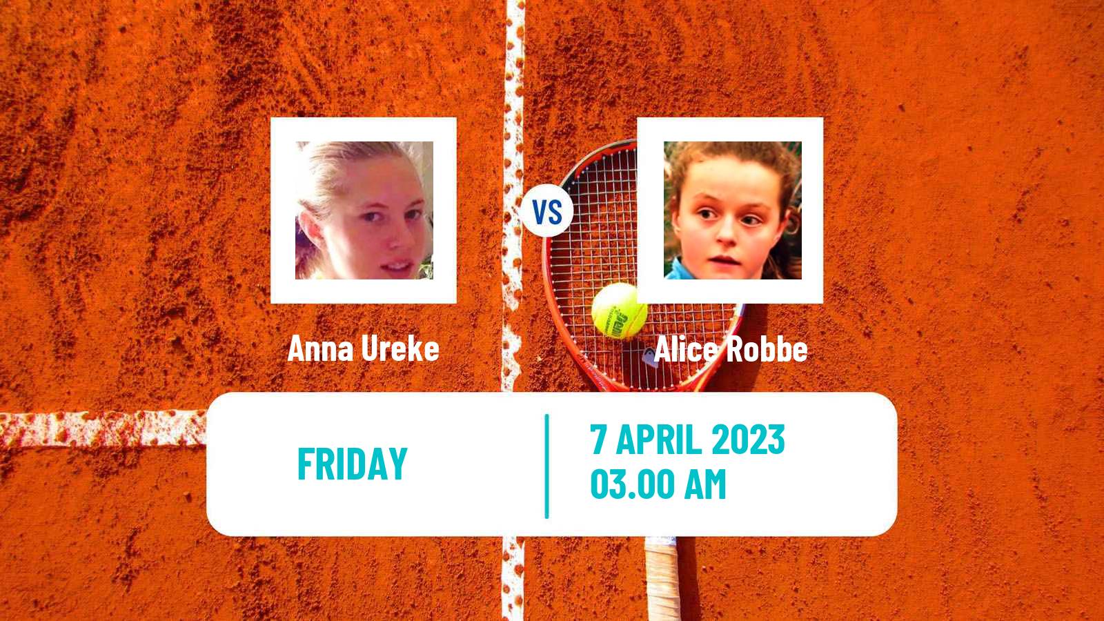 Tennis ITF Tournaments Anna Ureke - Alice Robbe