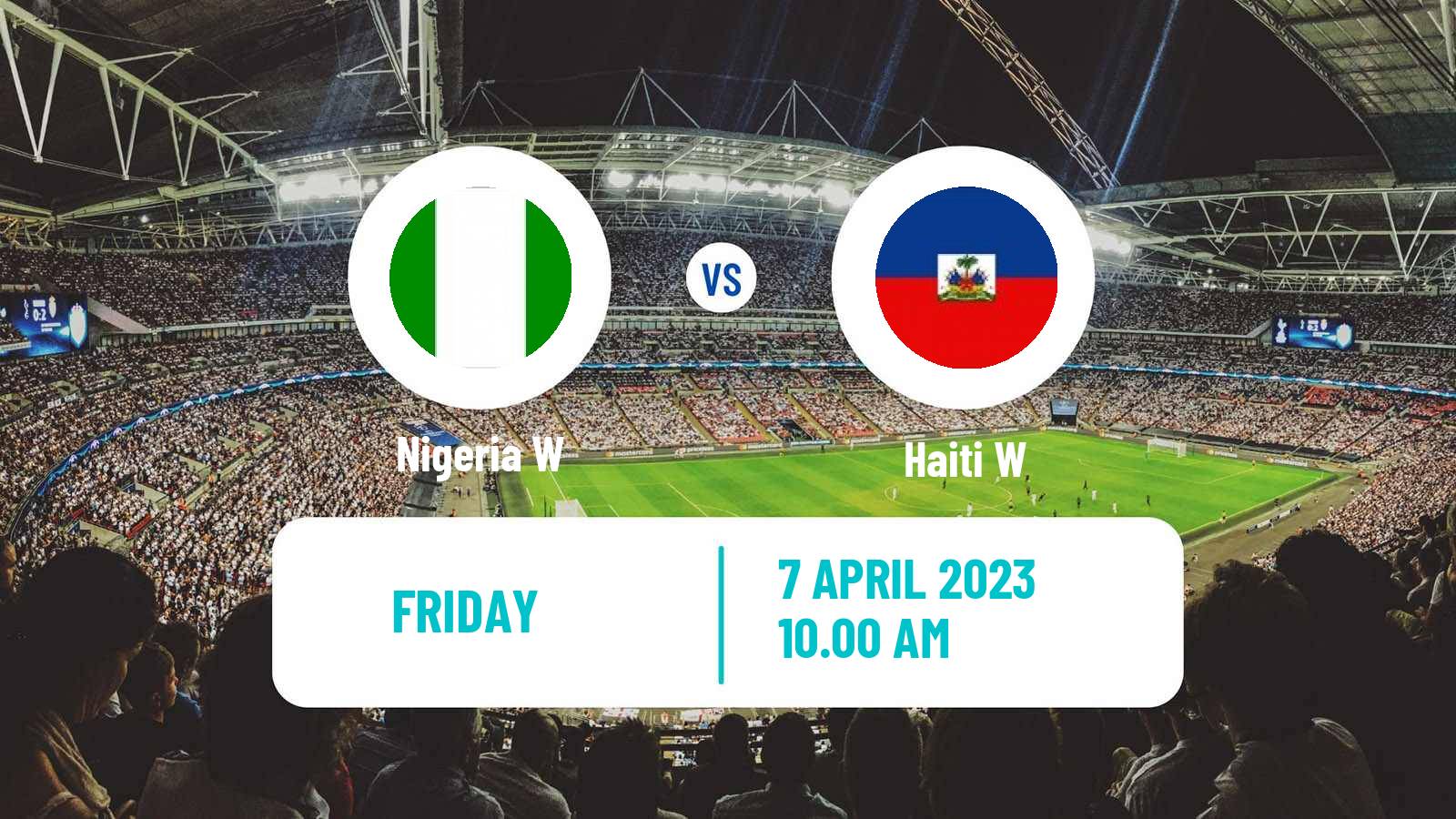 Soccer Friendly International Women Nigeria W - Haiti W