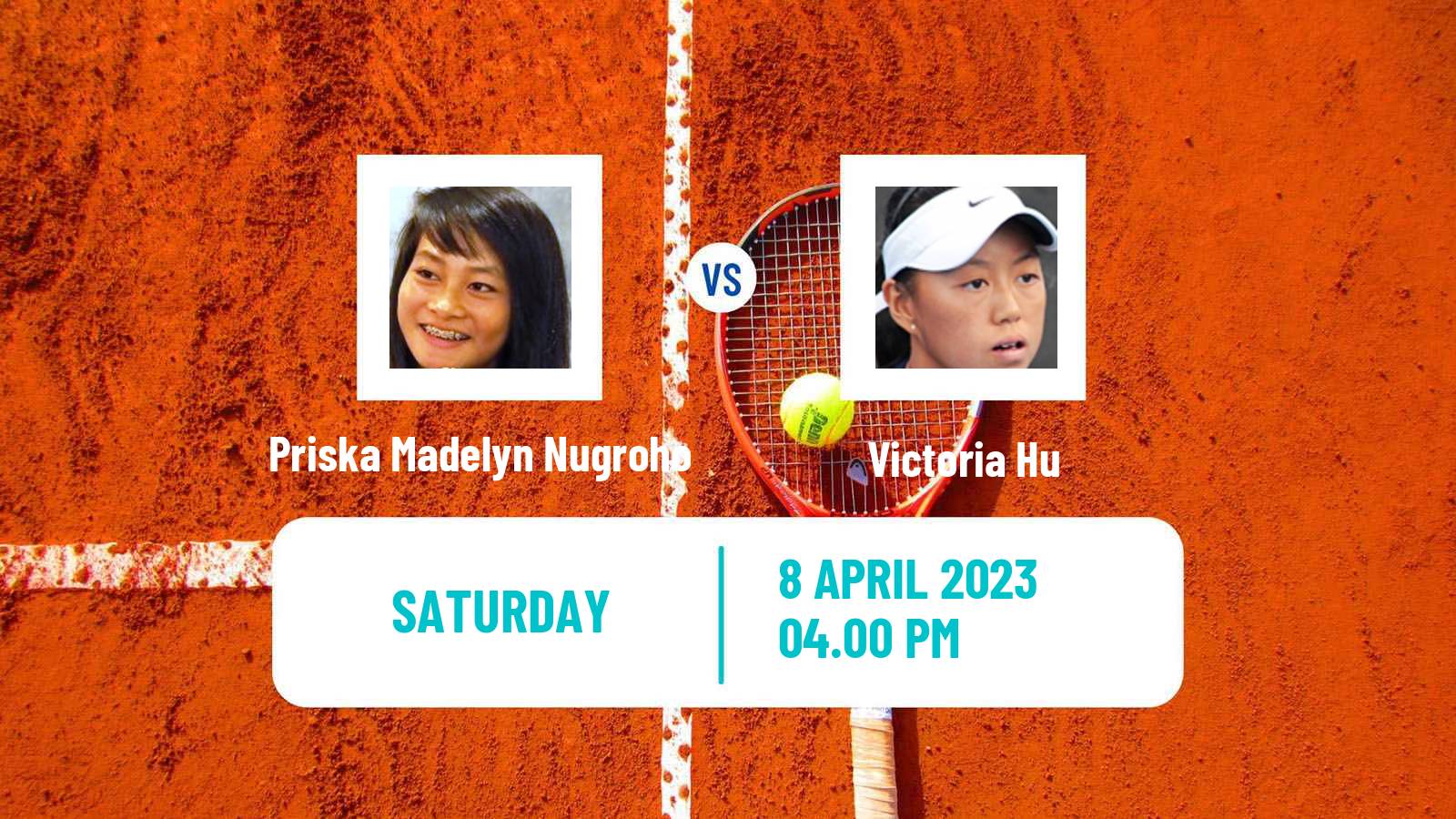 Tennis ITF Tournaments Priska Madelyn Nugroho - Victoria Hu