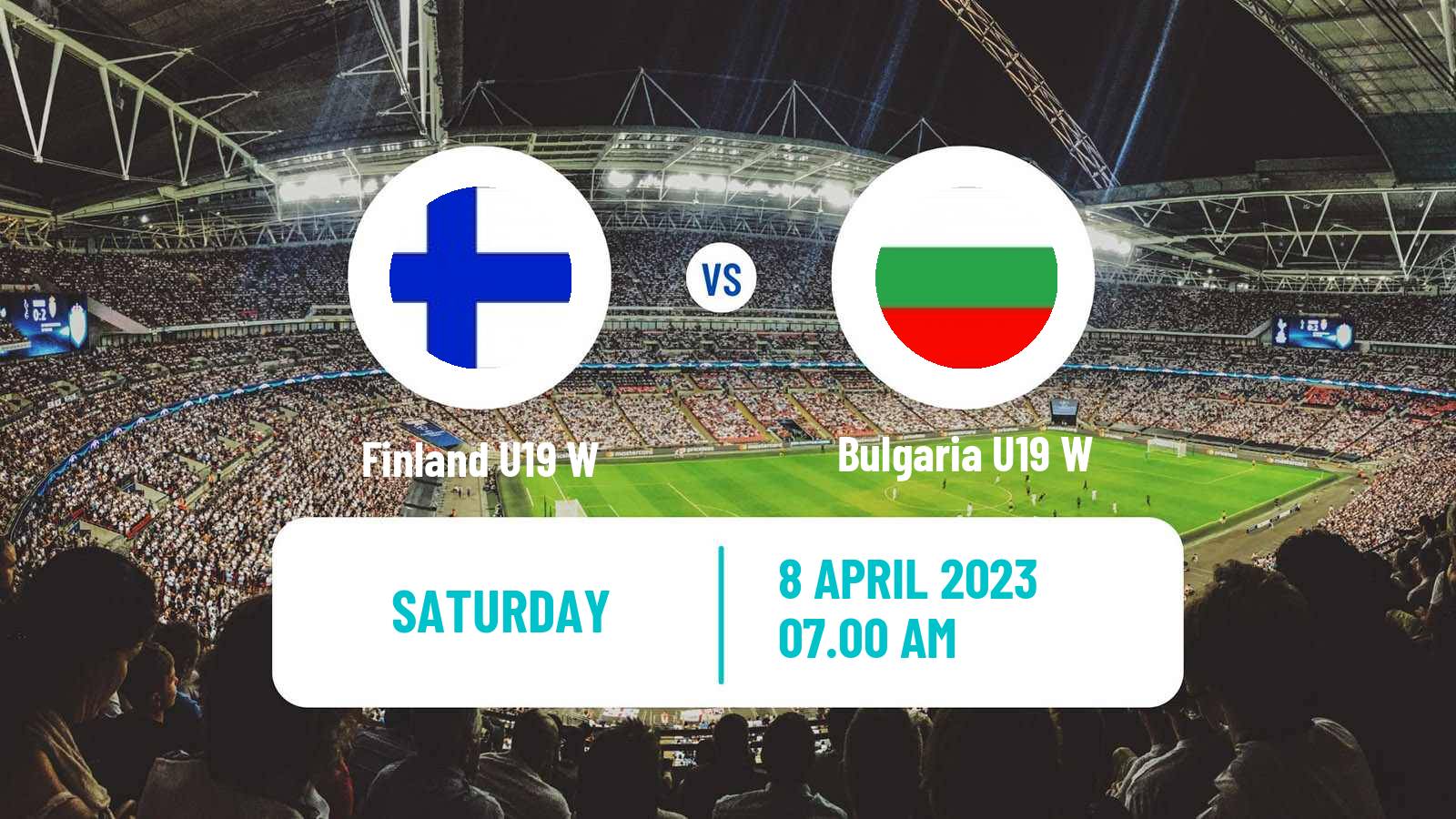 Soccer UEFA Euro U19 Women Finland U19 W - Bulgaria U19 W