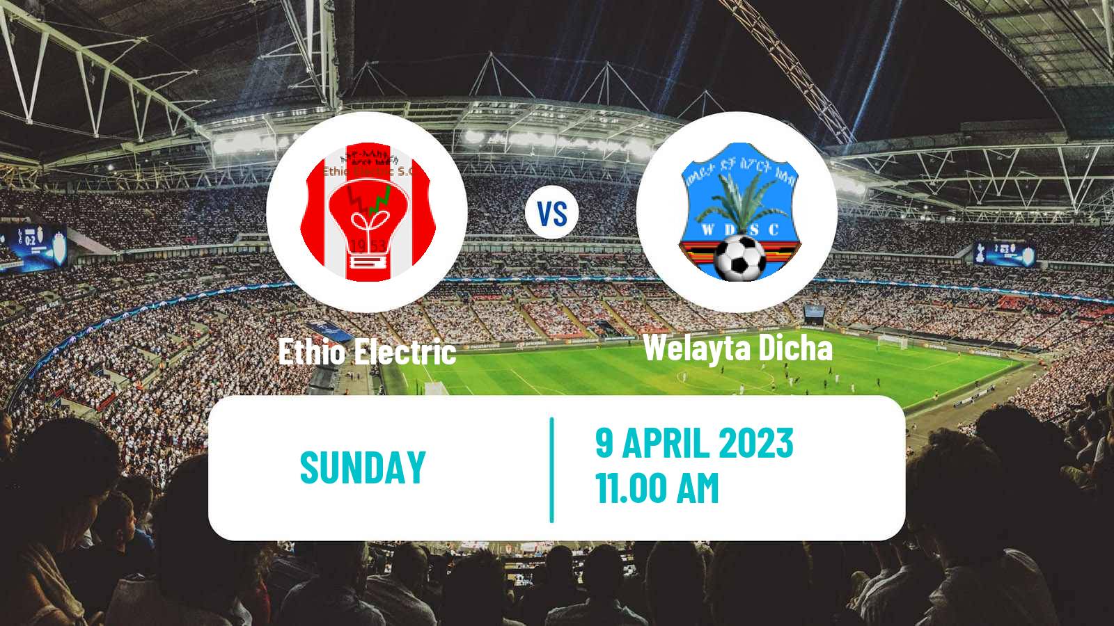 Soccer Ethiopian Premier League Ethio Electric - Welayta Dicha