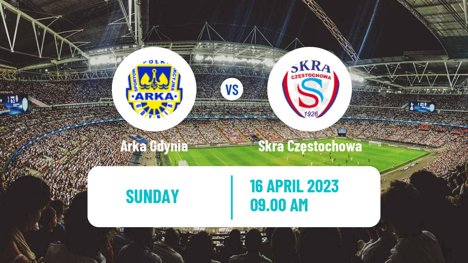 Soccer Polish Division 1 Arka Gdynia - Skra Częstochowa