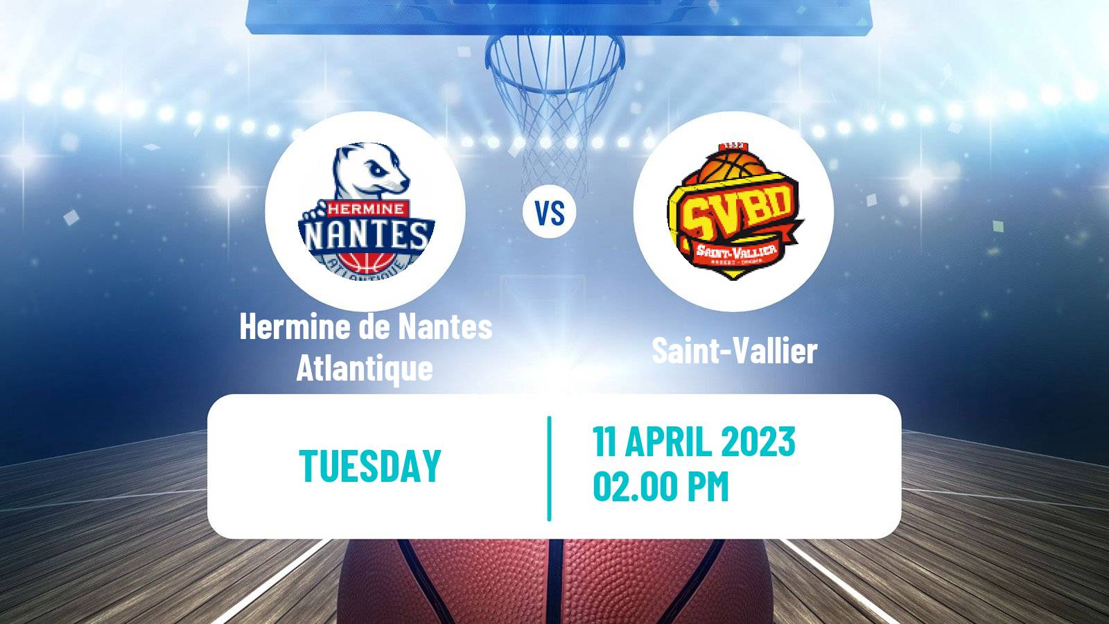 Basketball French LNB Pro B Hermine de Nantes Atlantique - Saint-Vallier