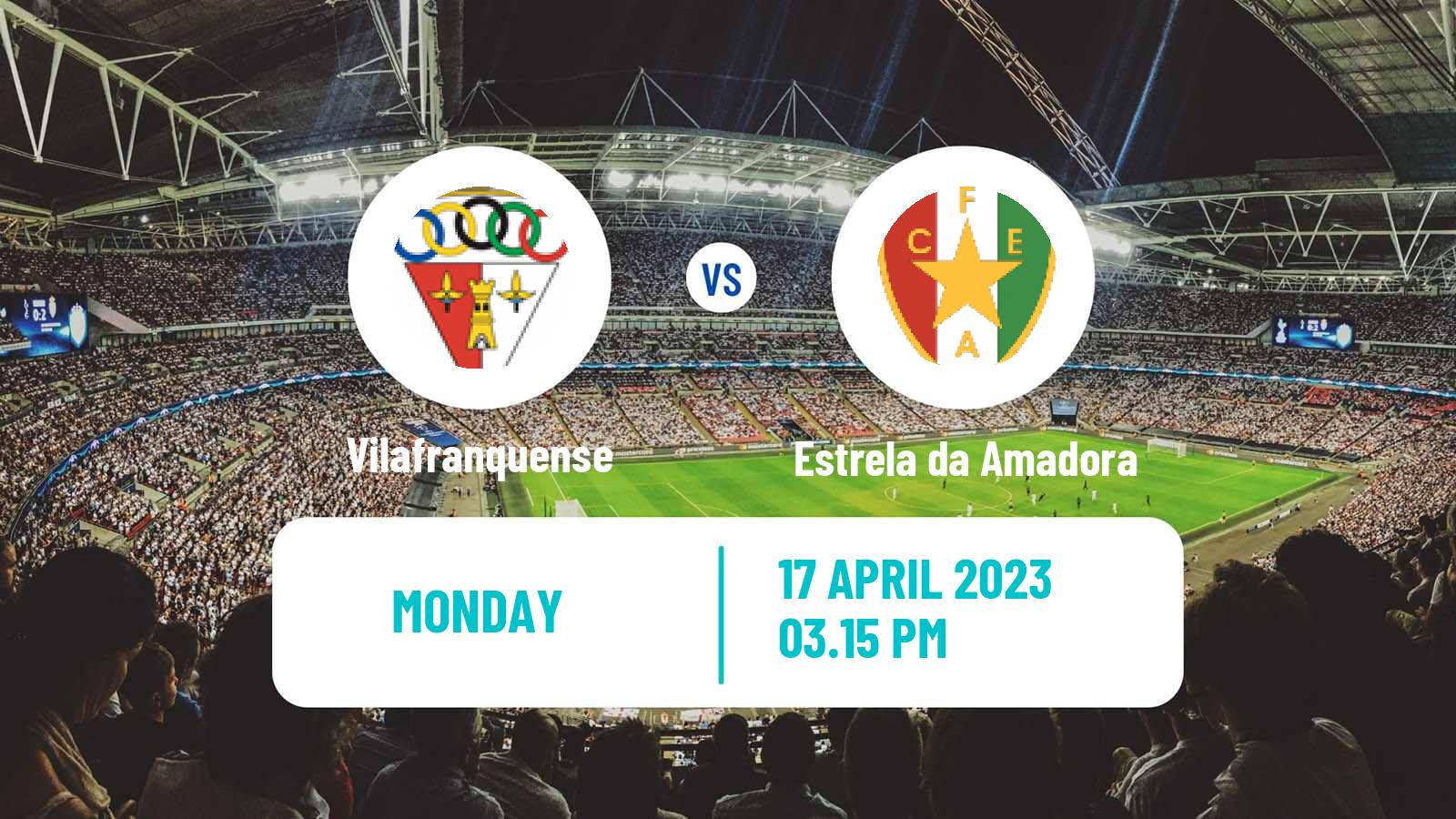 Soccer Portuguese Liga 2 Vilafranquense - Estrela da Amadora