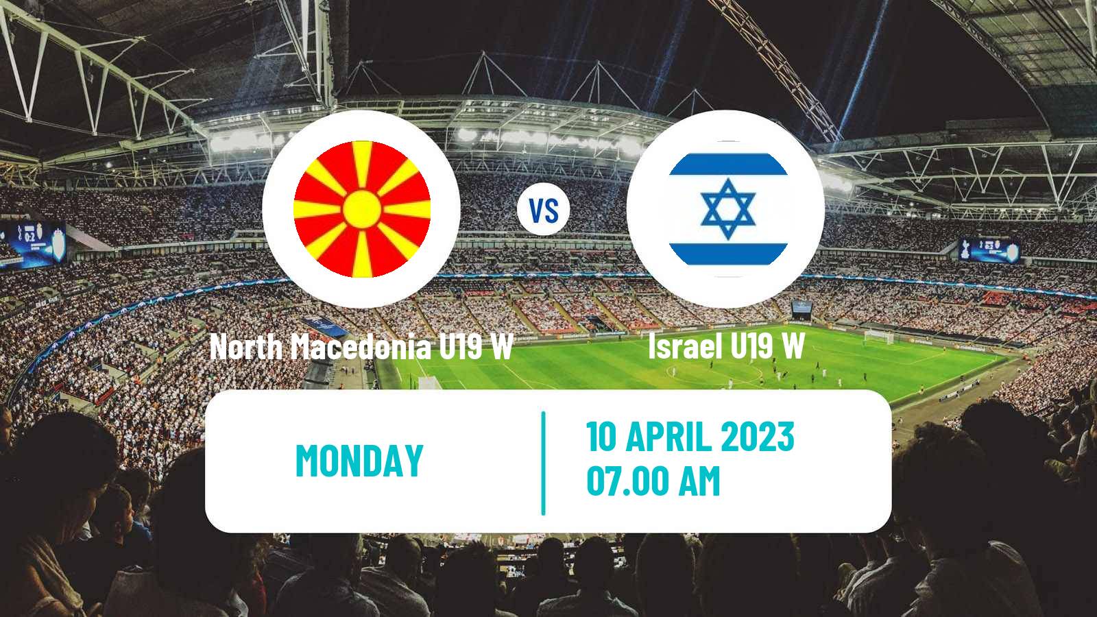 Soccer UEFA Euro U19 Women North Macedonia U19 W - Israel U19 W