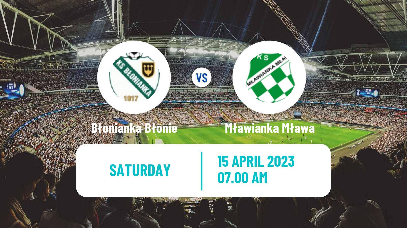 Soccer Polish Division 3 - Group I Błonianka Błonie - Mławianka Mława