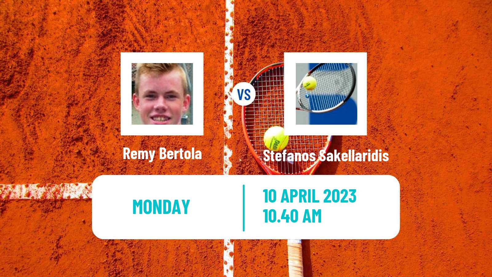 Tennis ITF Tournaments Remy Bertola - Stefanos Sakellaridis