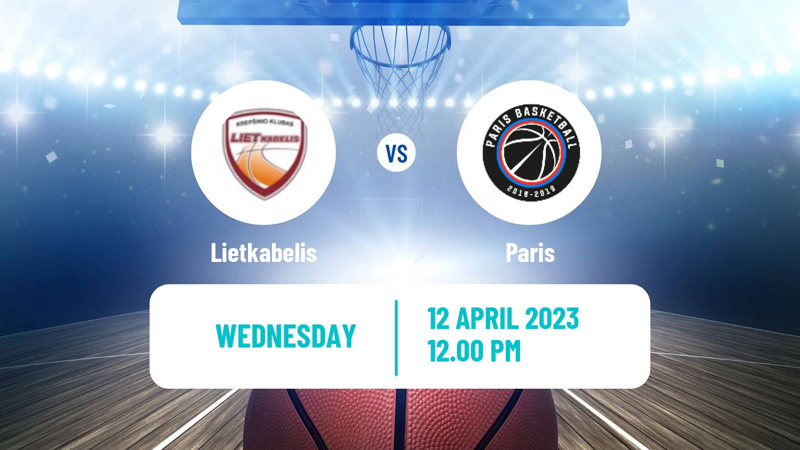Basketball Eurocup Lietkabelis - Paris
